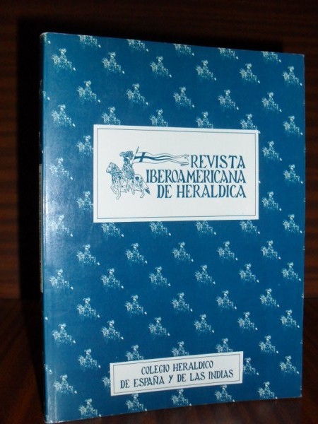 REVISTA IBEROAMERICANA DE HERLDICA. N 4. Segundo semestre de 1994